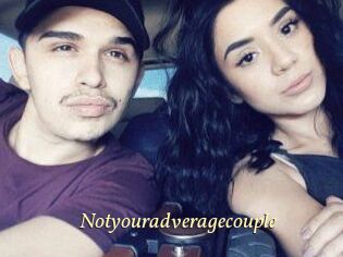 Notyouradveragecouple