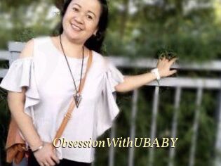 ObsessionWithUBABY
