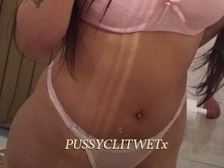 PUSSYCLITWETx