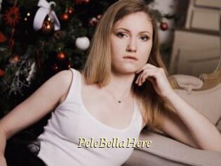 PeleBellaHere