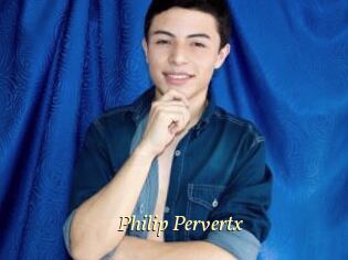 Philip_Pervertx