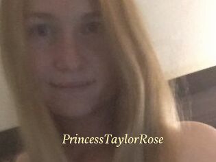 PrincessTaylorRose