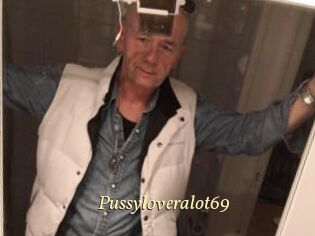 Pussyloveralot69