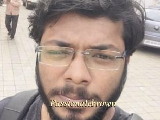 Passionatebrown