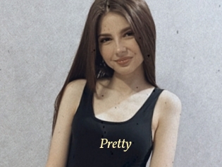 Pretty
