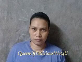 QueenOfDeliciousWet4U