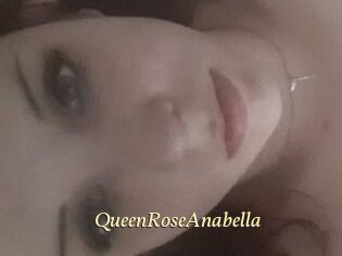 QueenRoseAnabella