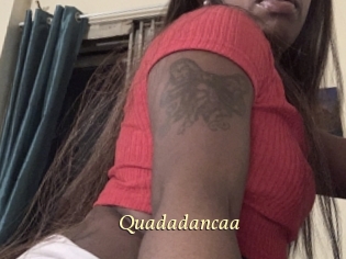 Quadadancaa