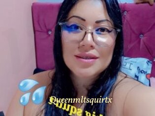 Queenmltsquirtx