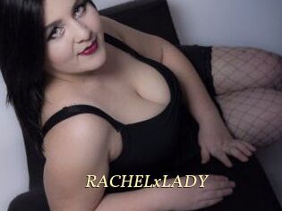 RACHELxLADY