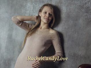 RachelCandyLove