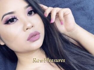 RawPleasures