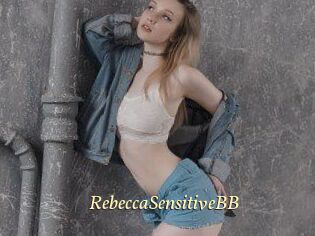 RebeccaSensitiveBB