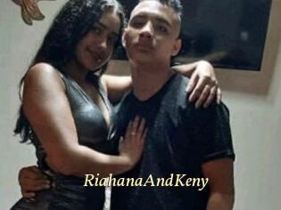 RiahanaAndKeny