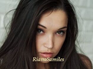 RianaSamiles