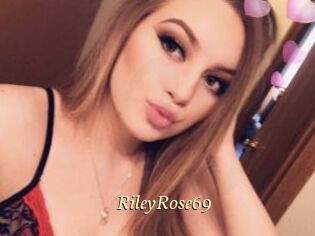 RileyRose69
