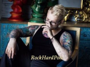 RockHardPole