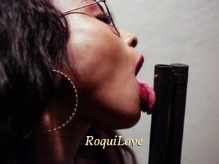 RoquiLove