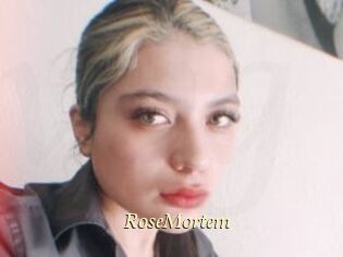 RoseMortem