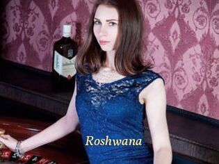 Roshwana