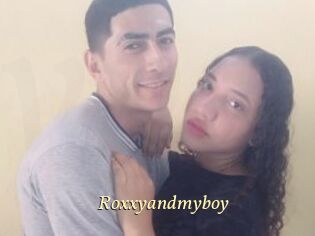 Roxxyandmyboy