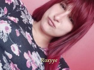 Roxyye