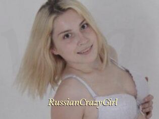 RussianCrazyGirl