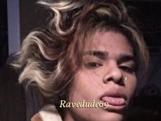 Ravedude69