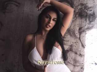 Raysarosse