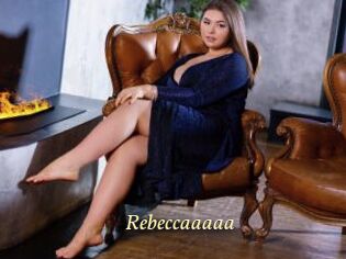 Rebeccaaaaa