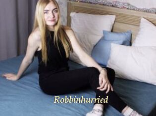 Robbinhurried