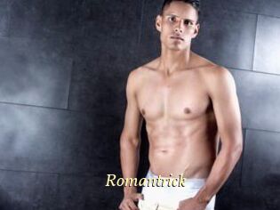 Romantrick