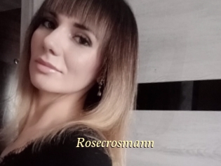 Rosecrosmann