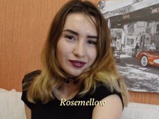 Rosemellow