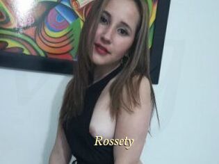 Rossety