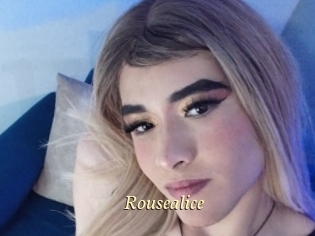 Rousealice
