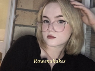 Rowenahakes