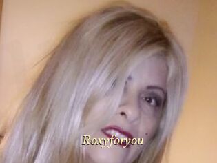 Roxyforyou