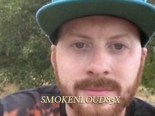 SMOKENLOUD85X