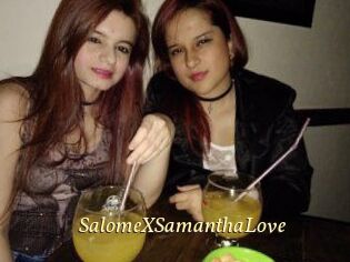 SalomeXSamanthaLove