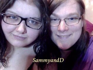 SammyandD