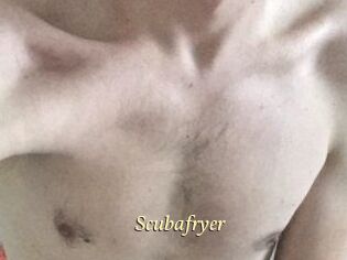 Scubafryer