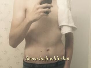 Seven_inch_white_boi