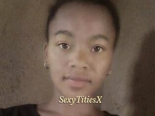 SexyTitiesX