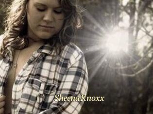 SheenaKnoxx