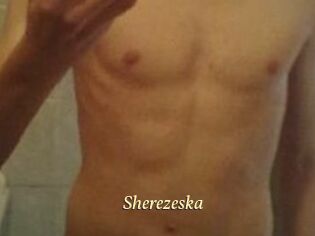 Sherezeska