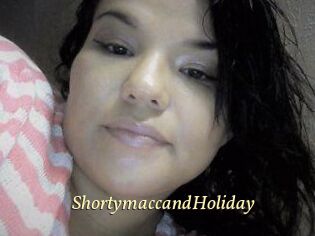 Shortymacc_and_Holiday