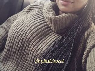ShybutSweet