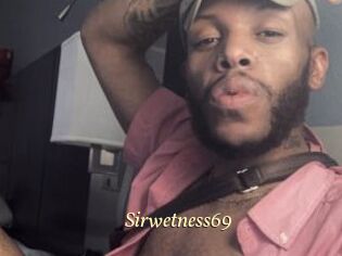Sirwetness69