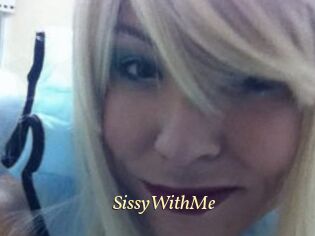 SissyWithMe